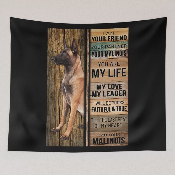 Item preview, I Am Your Friend Your Partner Your Malinois Faithful Love Poster designed and sold by CanvasFuse.