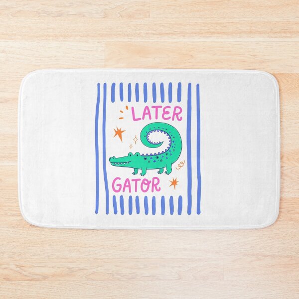 Item preview, Later Gator Funny Alligator See you Later  designed and sold by Hedoraxe.