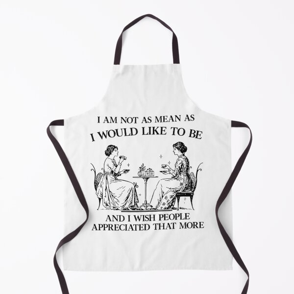 Item preview, I Am Not As Mean As I Would Like To Be Funny designed and sold by Hedoraxe.