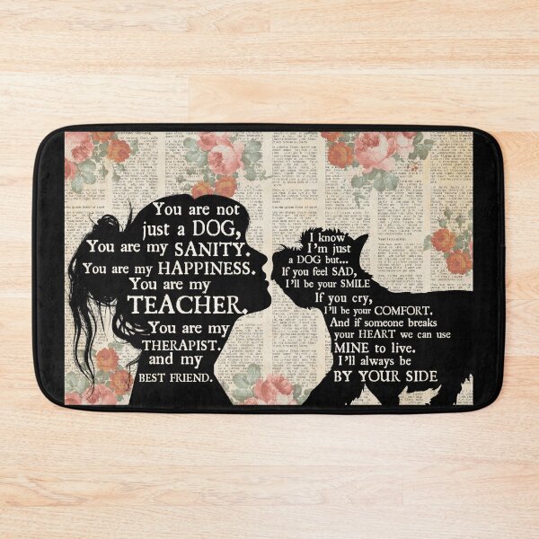 Item preview, You Are Not Just A Dog You Are My Sanity Happiness Therapist Best Friend Poster designed and sold by CanvasFuse.