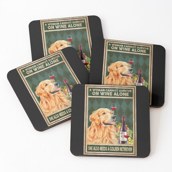 Item preview, A Woman Cannot Survive On Wine Alone She Needs A Golden Retriever Poster designed and sold by MagicatcoArt.