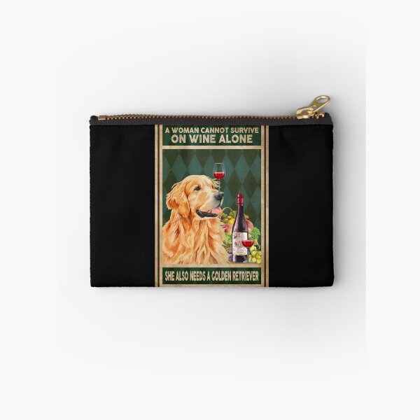 Item preview, A Woman Cannot Survive On Wine Alone She Needs A Golden Retriever Poster designed and sold by MagicatcoArt.