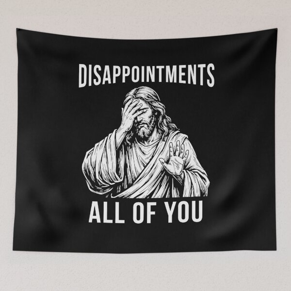 Item preview, Disappointments All of You Jesus Meme designed and sold by suhairee-studio.