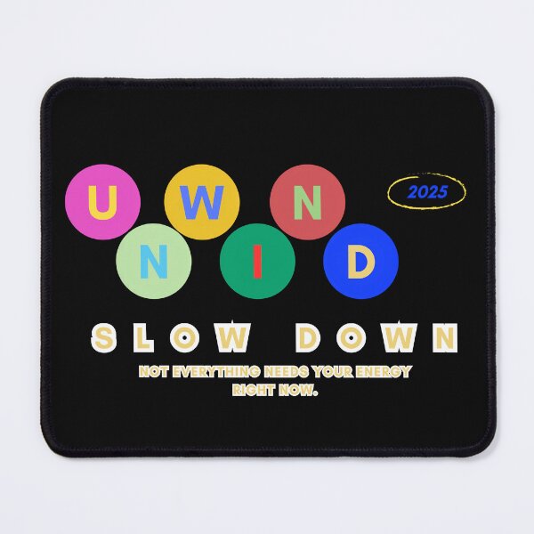 Item preview, Slow Down and Calm Design designed and sold by Marcheriarts.