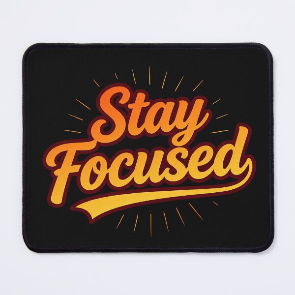 Item preview, Stay Focused designed and sold by Geordesign.