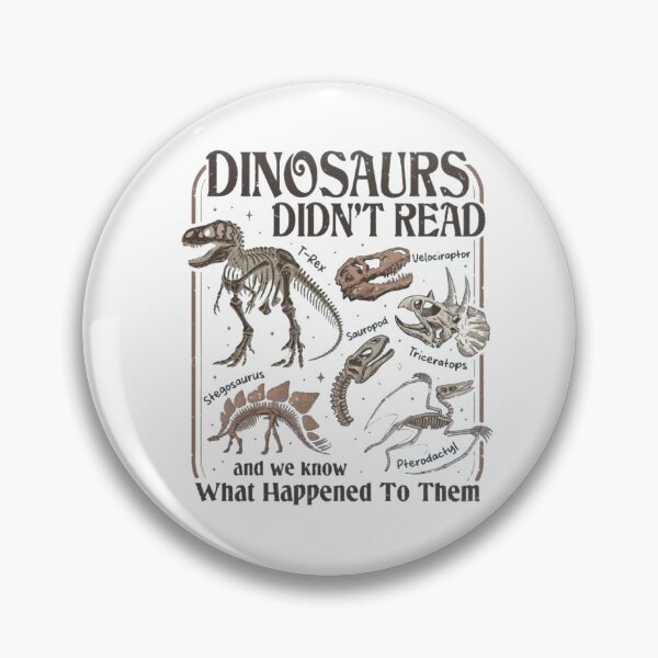 Item preview, Dinosaurs Didn't Read And We Know What Happened to Them designed and sold by Gbriel3.