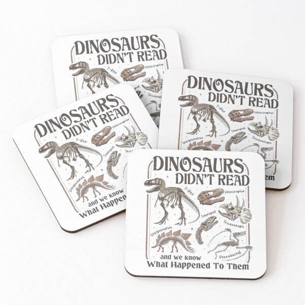 Item preview, Dinosaurs Didn't Read And We Know What Happened to Them designed and sold by Gbriel3.
