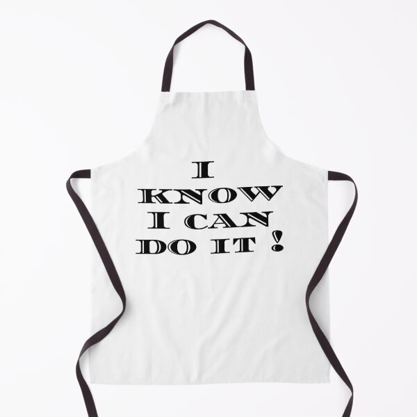 Item preview, I Know I Can Do It. designed and sold by Dinasshop.