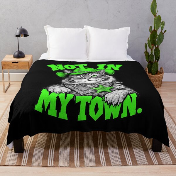 Item preview, Not in My Town Funny Sheriff Cat Western Humor designed and sold by Anyshca.