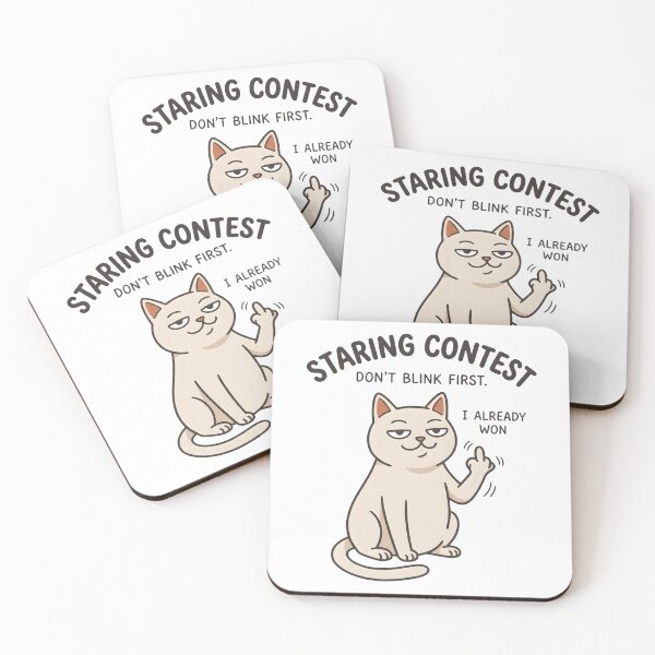 Item preview, Funny Cat Staring Contest Meme Don't Blink First Design designed and sold by StickerNestYou.