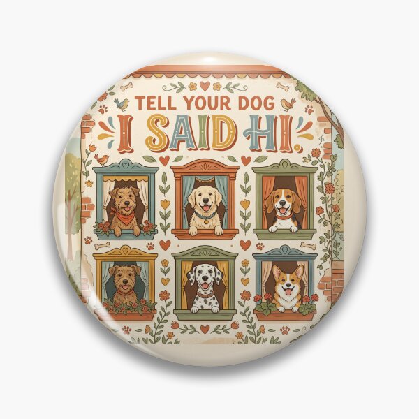 Item preview, Tell Your Dog I Said Hi Shirt – Vintage Dog Lover Friendly Retro Tee designed and sold by DmaarGroup.