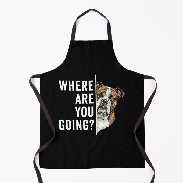 Item preview, Where are You Going Funny Bulldog Meme designed and sold by nosu-art-pod.