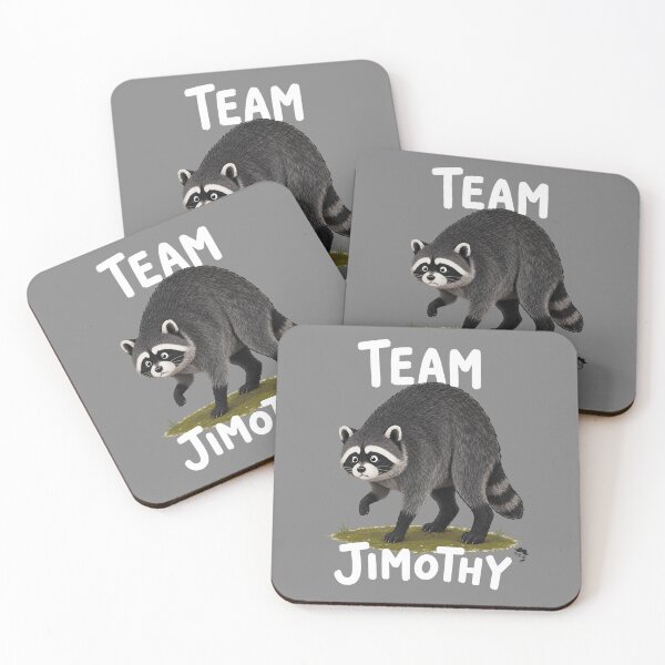 Item preview, Team Jimothy - the viral raccoon designed and sold by VeryEnglishGent.