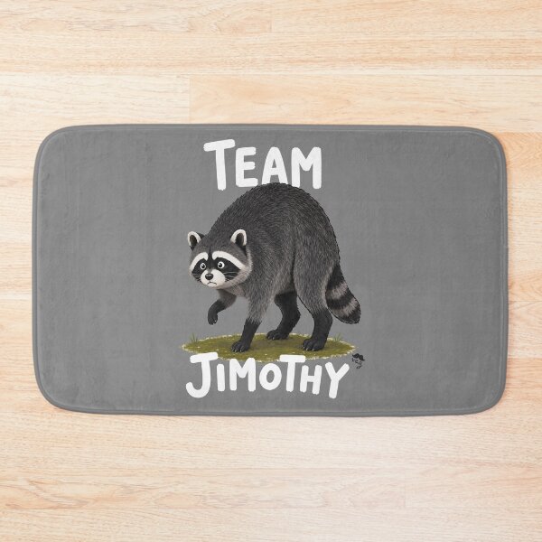 Item preview, Team Jimothy - the viral raccoon designed and sold by VeryEnglishGent.