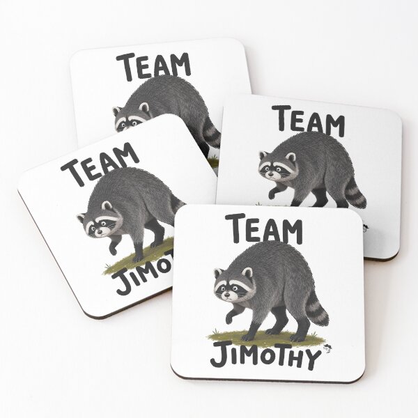 Item preview, Team Jimothy - the viral raccoon designed and sold by VeryEnglishGent.