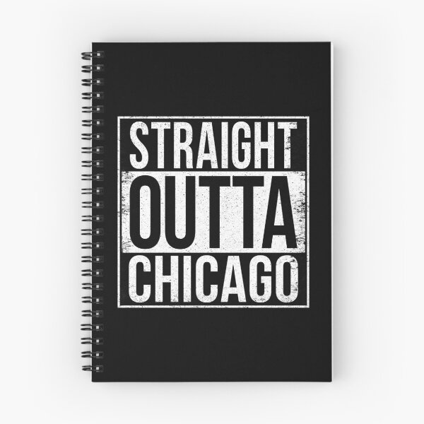Item preview, STRAIGHT OUTTA CHICAGO designed and sold by Bruiserstang.