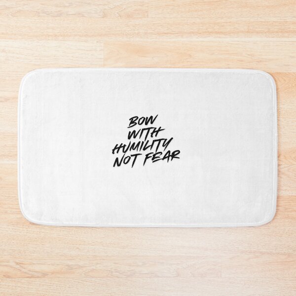 Item preview, Bow With Humility Not Fear | Strength & Courage Inspirational Design designed and sold by FusionOfTrends.