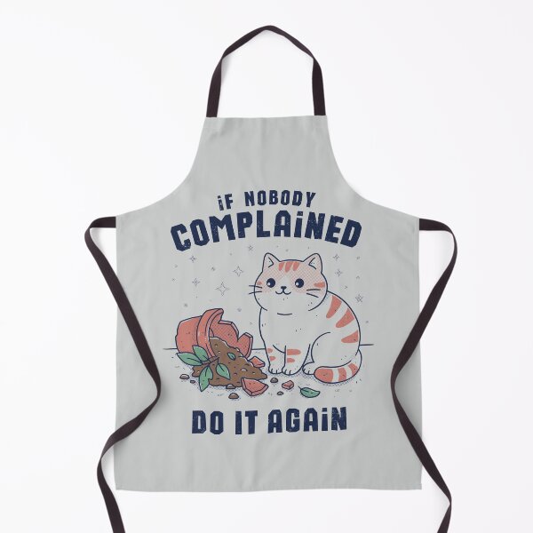 Item preview, If Nobody Complained, Do it Again  designed and sold by GODZILLARGE.