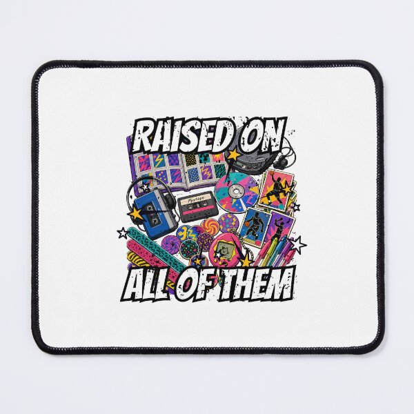 Item preview, Raised On All Of Them 90s 80s Nostalgia Walkman Tamagotchi Mixtape designed and sold by Neurospicy Trolls.