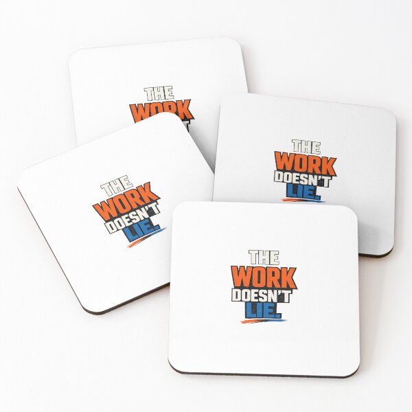 Item preview, The Work Doesn't Lie Hustle Motivation Quote designed and sold by intrique8.