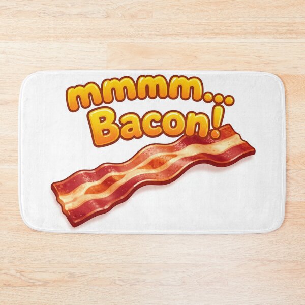 Item preview, mmmm Bacon! designed and sold by HiddenCitadel.
