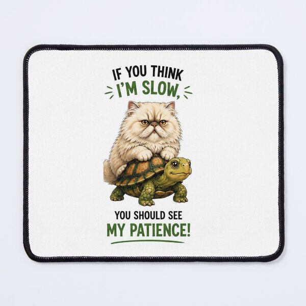 Item preview, If You Think I'm Slow You Should See My Patience Funny Cat Turtle Shirt designed and sold by TeehMeow.
