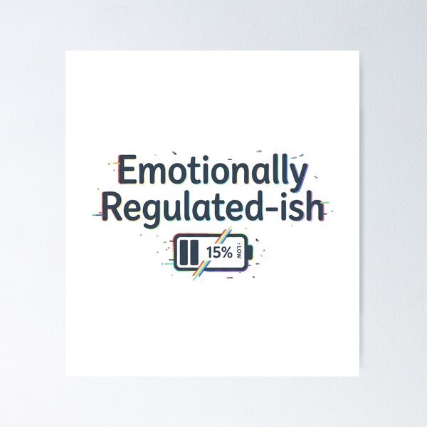 Item preview, Funny Neurodivergent Therapist Design Emotionally Regulated Ish LGBTQ ADHD Humor Gift designed and sold by Im-Ara.