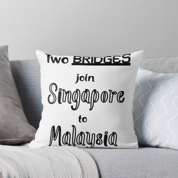 Item preview, Title: Two bridges join Singapore to Malaysia T-shirt. designed and sold by ArticlesTees.