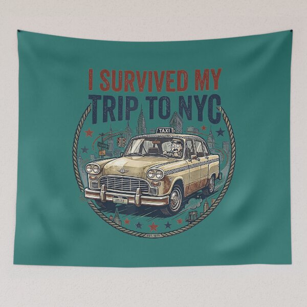Item preview, I Survived My Trip to NYC New York City Taxi Adventure designed and sold by TESTTES.