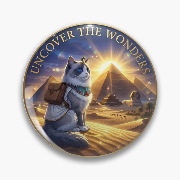 Item preview, Shinkai Great Pyramids Ragdoll Badge: Uncover Wonders designed and sold by MossyAndPearl.