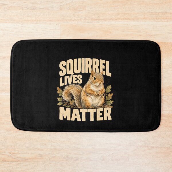 Item preview, Funny Squirrel Lives Matter Wildlife Animal Lover Humor Art designed and sold by elderberry.
