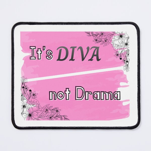 Item preview, It's Diva Not Drama Floral Pink Typography designed and sold by DesignByNature7.