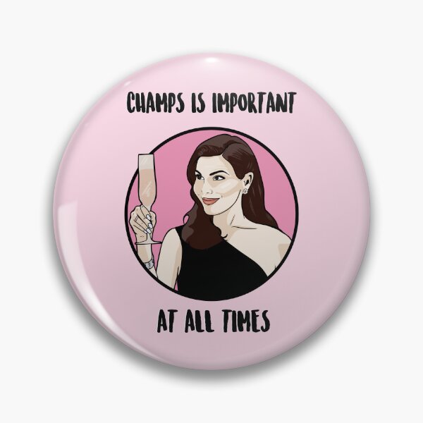 Item preview, Champs Is Important At All Times - Heather Dubrow - The Real Housewives of Orange County designed and sold by PopShopDesignFR.