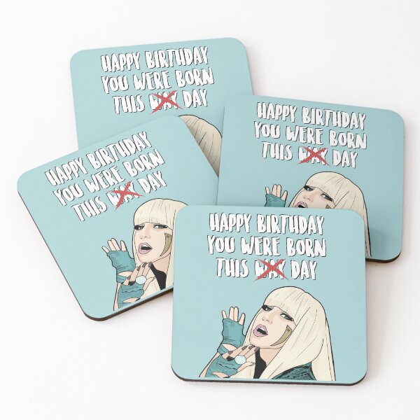 Item preview, Happy Birthday You Were Born This (Way) Day - Lady Gaga designed and sold by PopShopDesignFR.