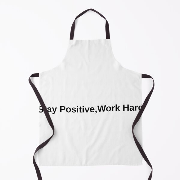 Item preview, stay positive,work hard designed and sold by eihabo.