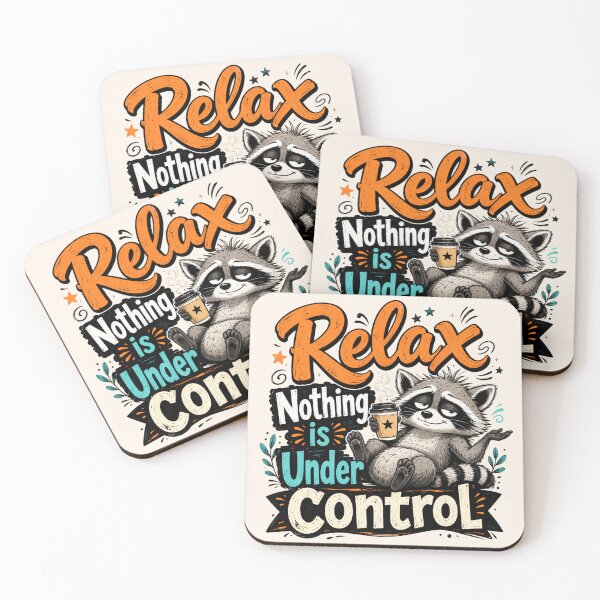 Item preview, Funny Raccoon Relax Nothing Is Under Control designed and sold by legendaryskins.