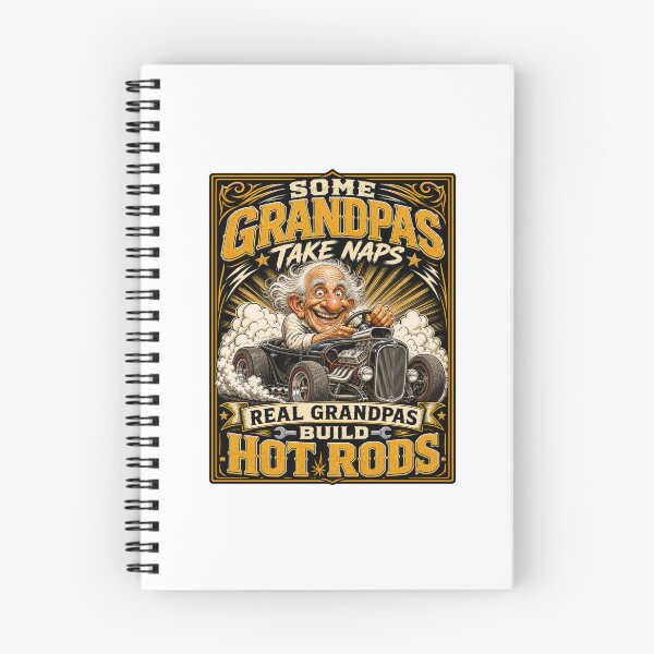 Item preview, Some Grandpas Nap - Real Grandpas Build Hot Rods! designed and sold by Wilcox PhotoArt.