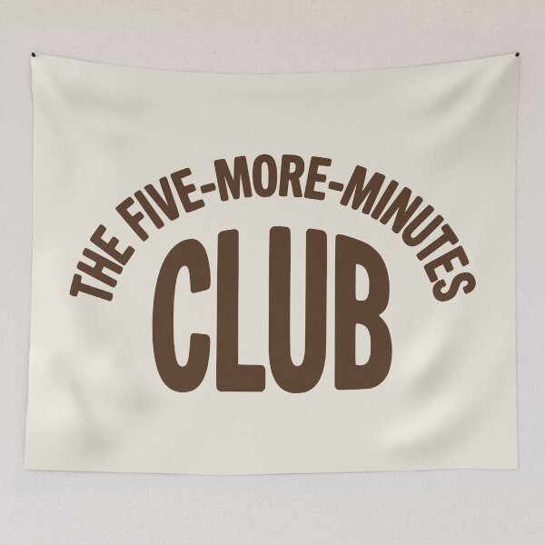 Item preview, The Five-More-Minutes Club Funny Badge Tee designed and sold by SweetManar.
