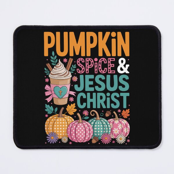 Item preview, PUMPKIN SPICE and JESUS CHRIST designed and sold by jkrphoto.