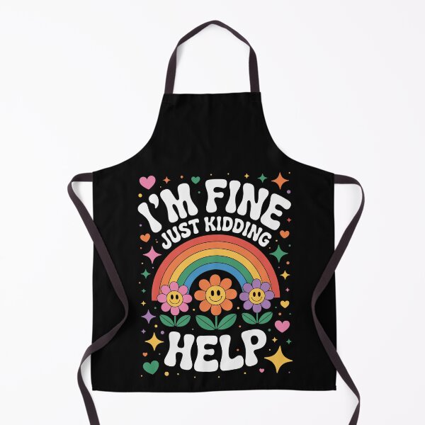 Item preview, I’M FINE JUST KIDDING HELP designed and sold by jkrphoto.