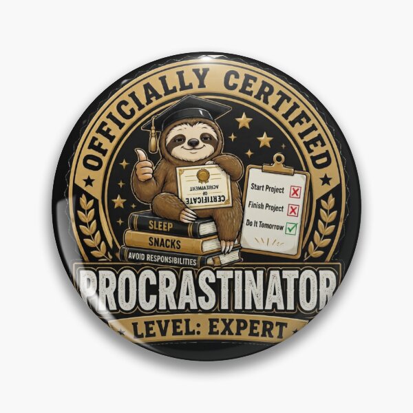 Item preview, Certified Procrastinator | Funny Certified Badge Sticker & T-Shirt | Level: Expert designed and sold by FuzzDrive.