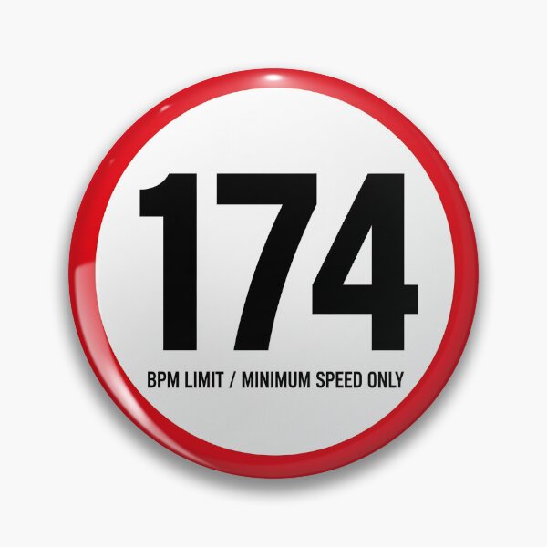 Item preview, 174 BPM Speed Limit Drum and Bass Sign designed and sold by  ZenRave Designs.