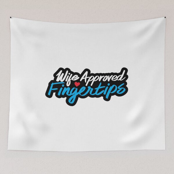 Item preview, Wife Approved Fingertips designed and sold by checkoutmyengine.