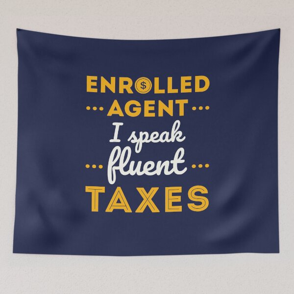 Item preview, Enrolled Agent Funny I Speak Fluent Taxes designed and sold by jaygo.