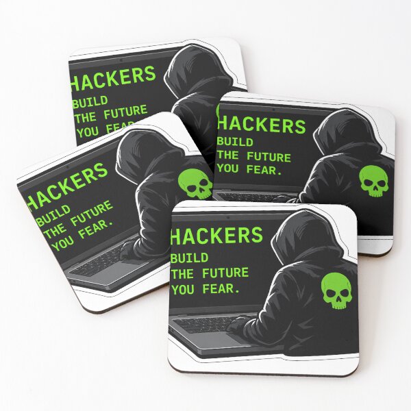 Item preview, Hackers Build the Future You Fear designed and sold by Kushwaha18.