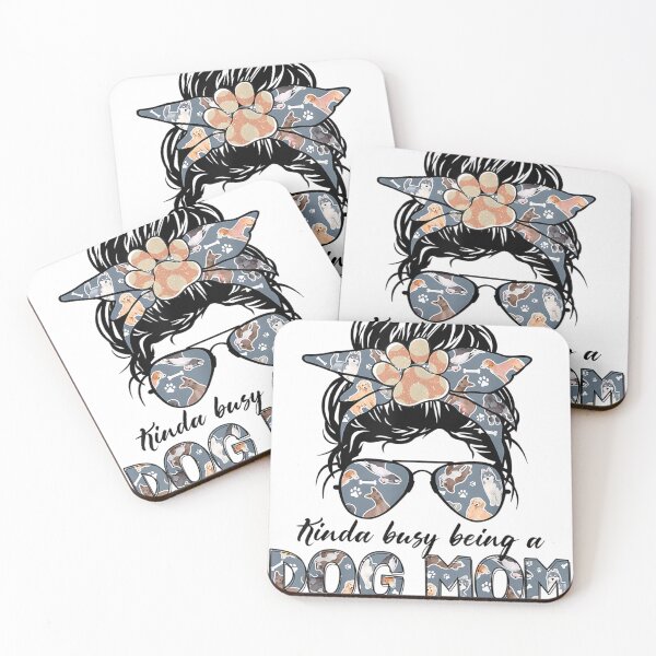 Item preview, Kinda Busy Being A Dog Mom Happy Mother Day Funny Mama Gift designed and sold by Moonifillst.