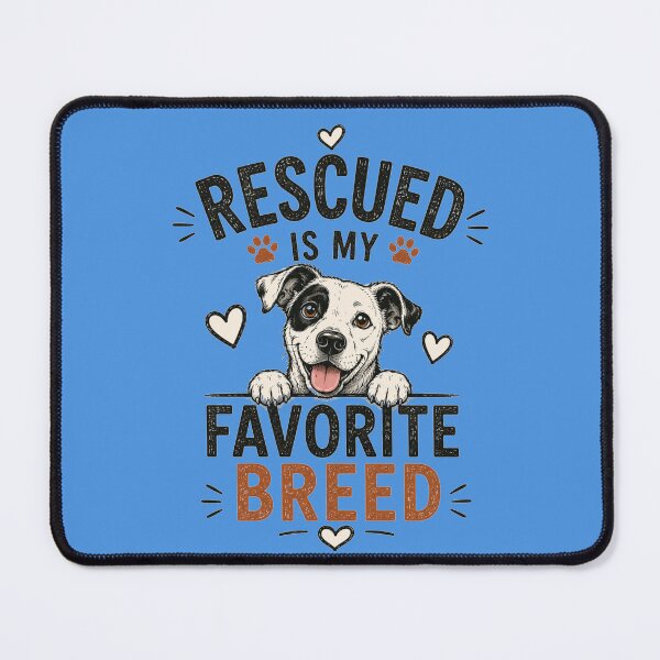 Item preview, Rescued Is My Favorite Breed Cute Dogs And Cats Rescue Lover Design designed and sold by Evelashop.