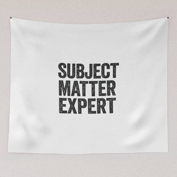 Item preview, Subject Matter Expert designed and sold by gahteeriffico.