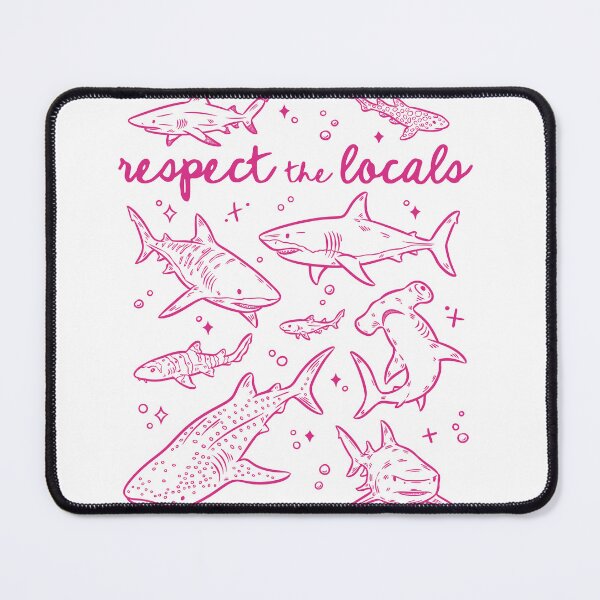 Item preview, Respect the Locals - Sharks designed and sold by twindragonthreads.