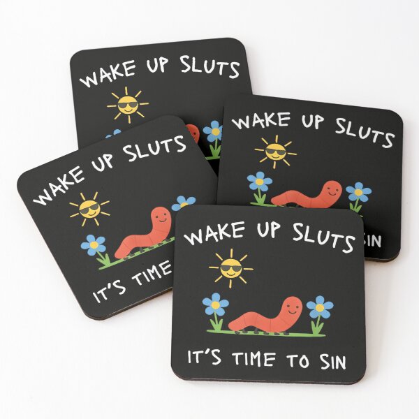 Item preview, Wake Up Sluts It's Time To Sin Funny Caterpillar Sun designed and sold by ToyaVitoricu.